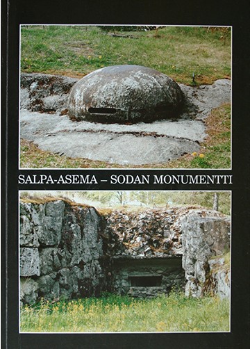 Salpa-asema-sodan monumentti -kirjan kansi